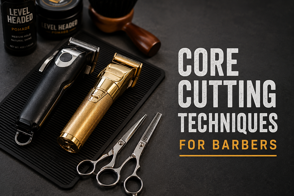Core Cutting Techniques for Barbers