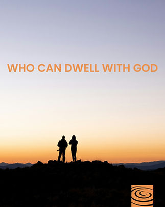 2026.09.27 - Who can dwell with God_Social Media.jpg