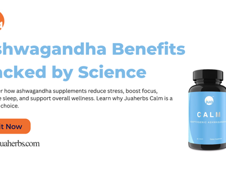 Benefits from Ashwagandha - juaherbs