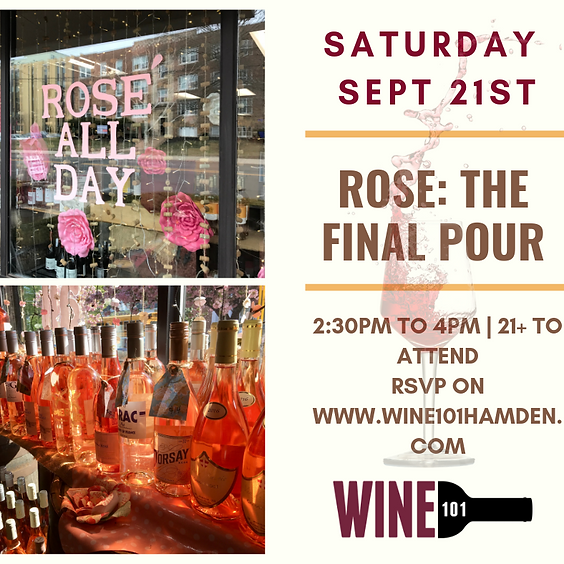 Rose: The Final Pour