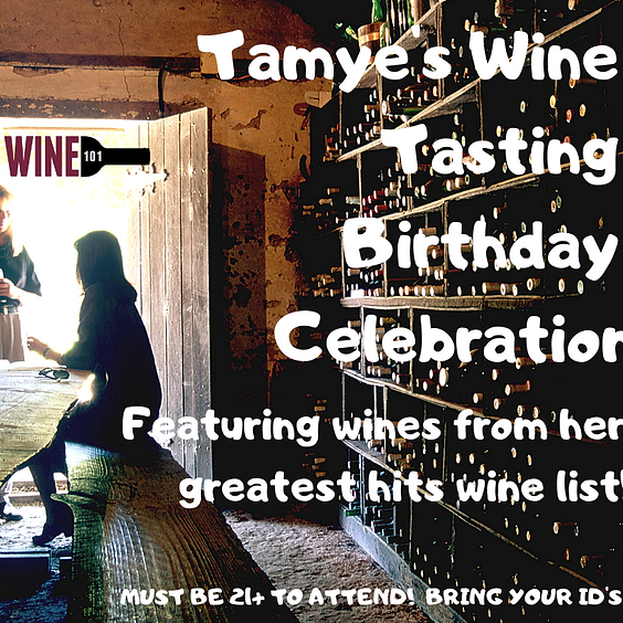 Tamye's Wine Tasting Birthday Celebration