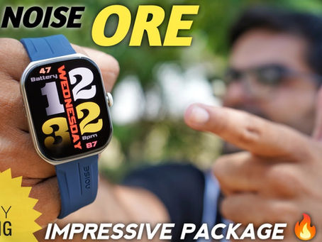 Noise Colorfit Ore smartwatch - Best Smartwatch under 3000? 
