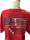 Custom Printed "Remember Everyone Deployed" T-Shirt