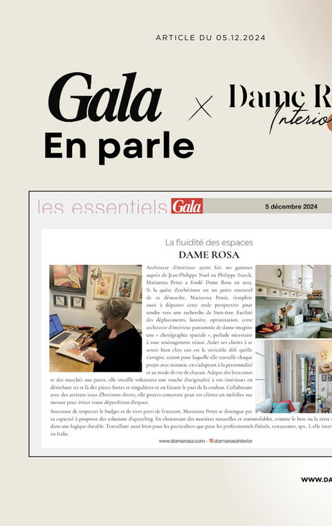 Article dans le magazine Gala sur Mariarosa Penzi - Dame Rosa Interior & co architecte d'intérieur à Paris