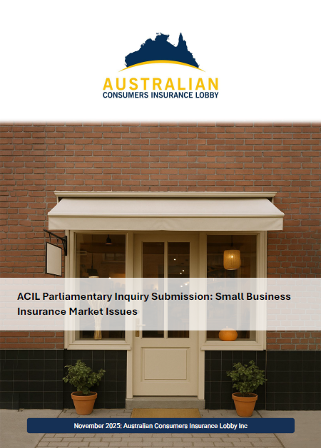 ACIL lodges submission to Parliamentary Inquiry into Small Business Insurance