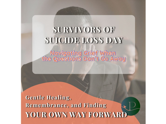 International Survivors of Suicide Loss Day