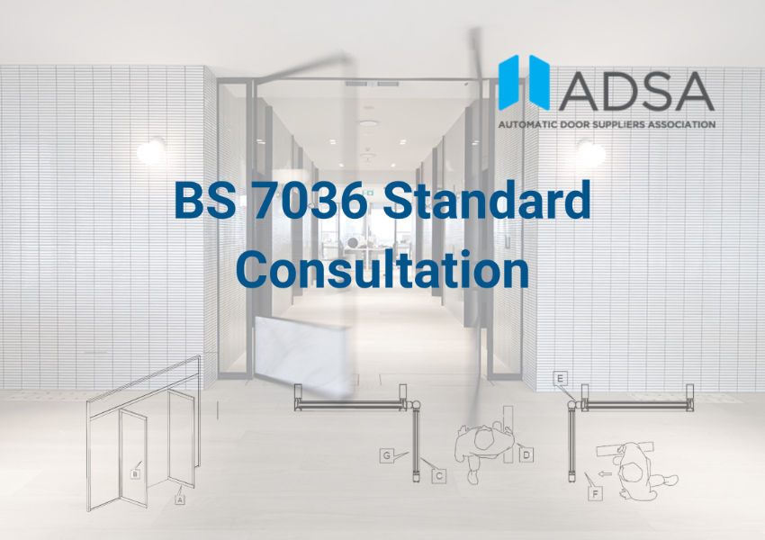 ADSA title slide showing BS 7036 Standard Consultation over a bright corridor, with door diagrams and the ADSA logo.