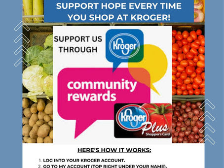 Give Back to HOPE with Your Kroger Rewards Card!