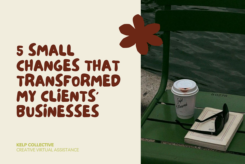 5 Small Changes That Transformed My Clients' Businesses