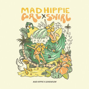 Mad Hippie poster, merch and skateboard deck design for a GRL SWRL skate event