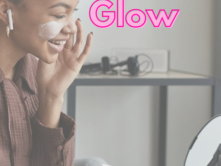 Celebrate Your Glow