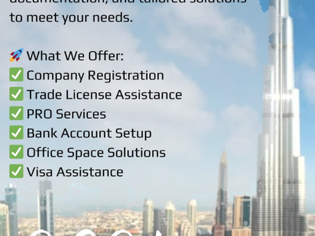 Unveiling the Untapped Potential: Accessing Dubai's Business Opportunities with Visa Assistance, Trade License, and Government-Backed Events