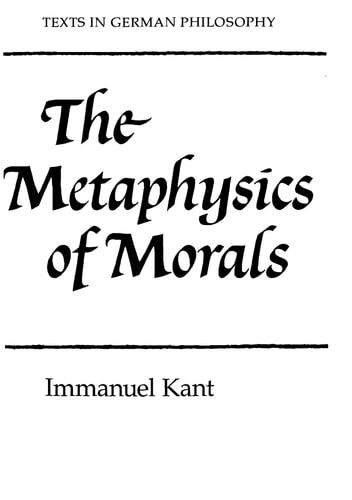The Metaphysics of Morals Kant, Immanuel and Gregor, Mary (Paperback)
