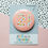 Thumbnail: 21st Birthday Biodegradable Badge