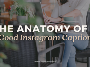 The anatomy of a GOOD Instagram caption