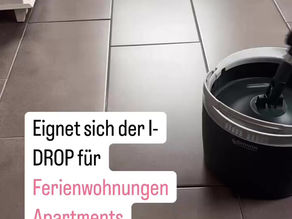 Eignet sich der I-DROP auch für Ferienhaus, Ferienwohnung, Hotel, Apartment?