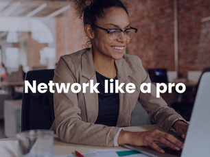 Network Like A Pro