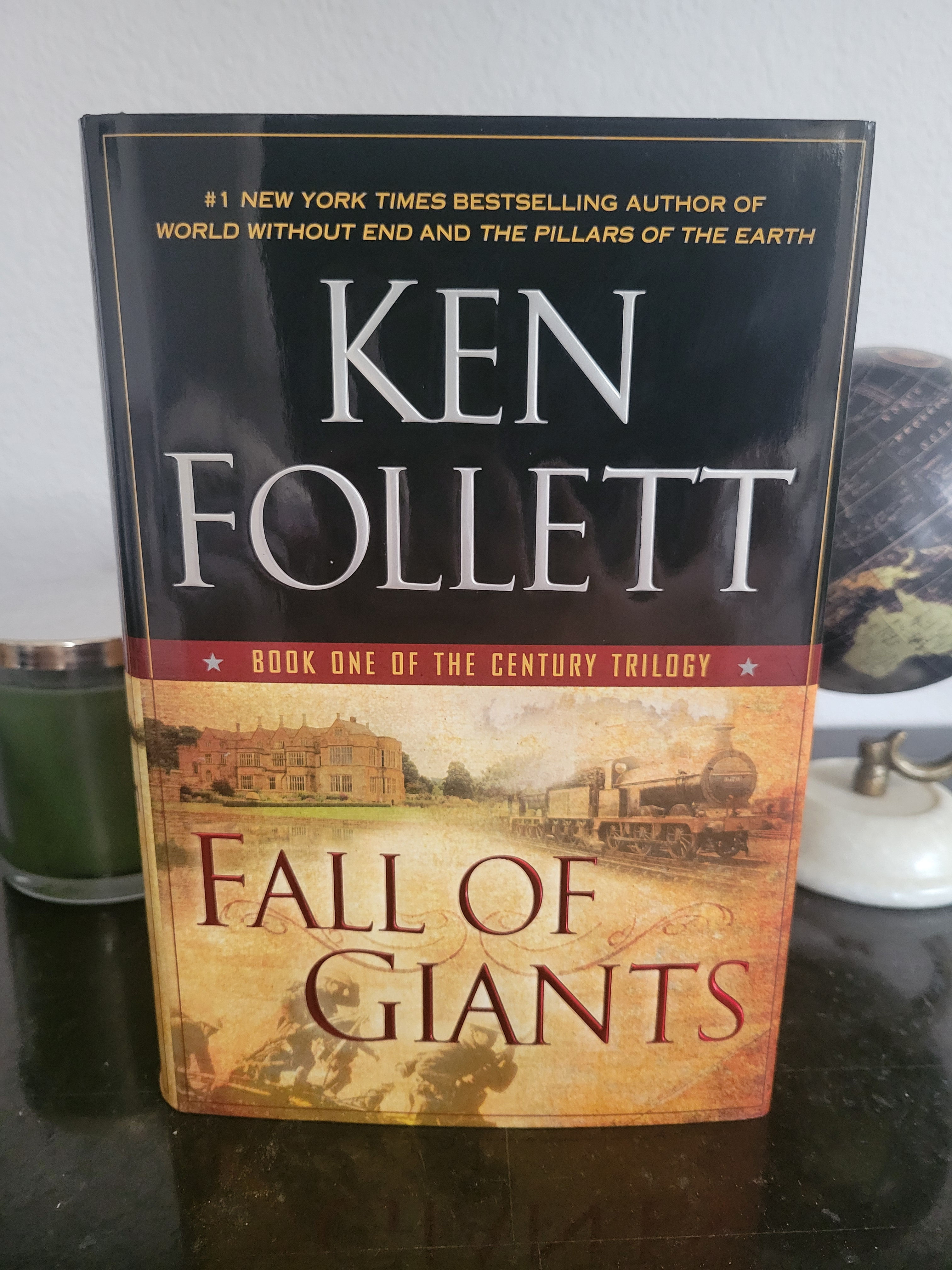 Fall of Giants (Book One of The Century Trilogy) by Ken Follett