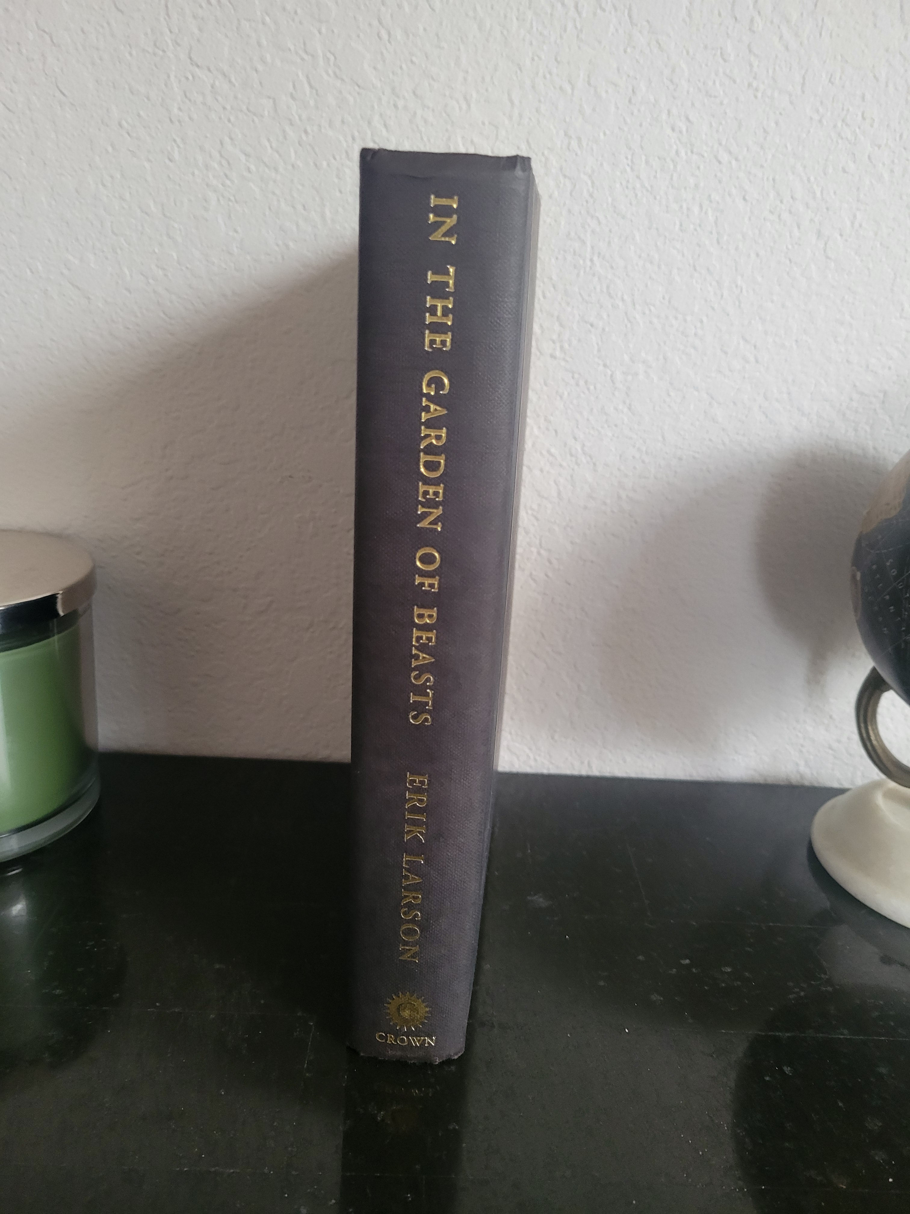 In the Garden of Beasts by Erik Larson