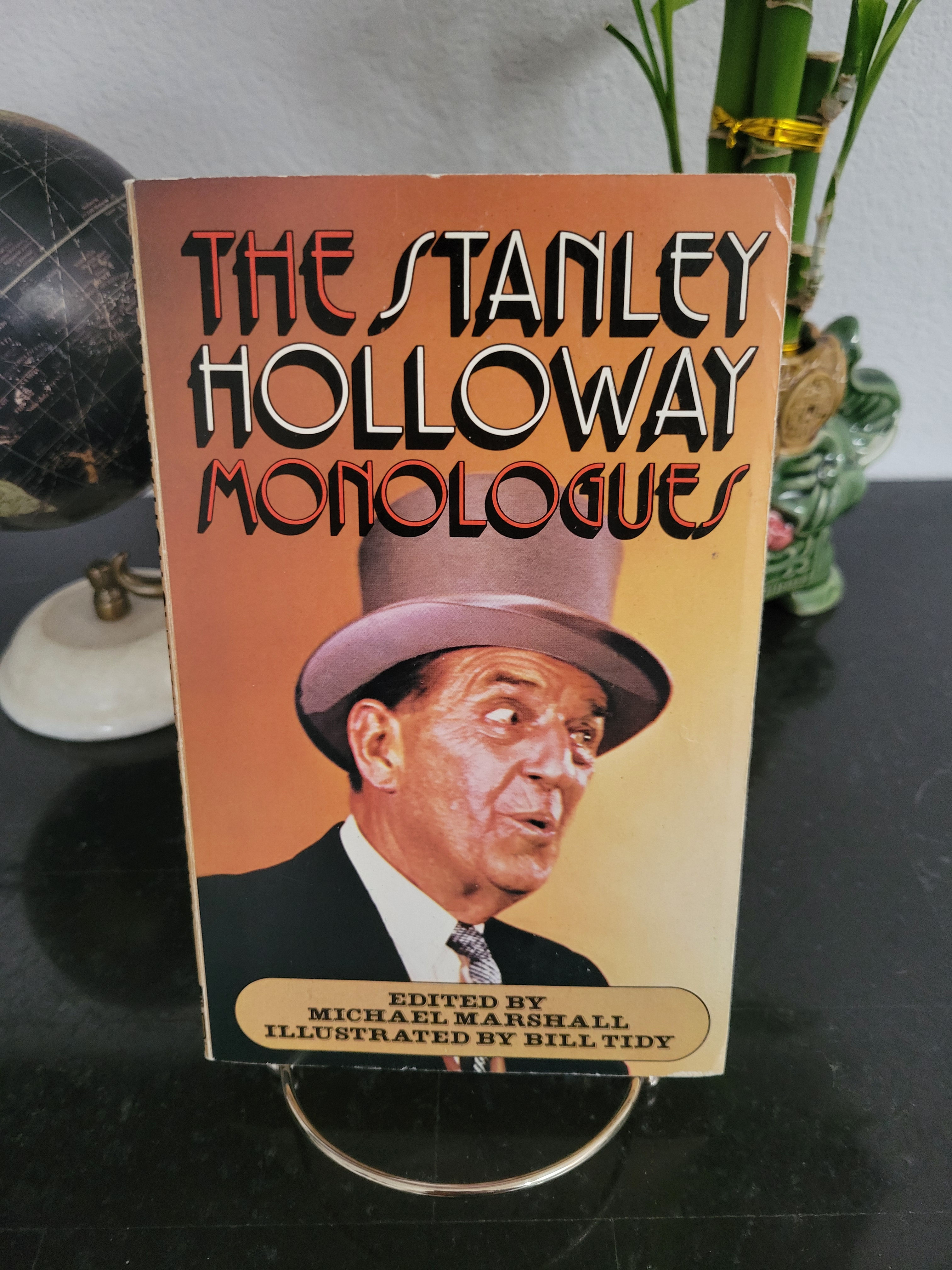 The Stanley Holloway Monologues edited by Michael Marshall