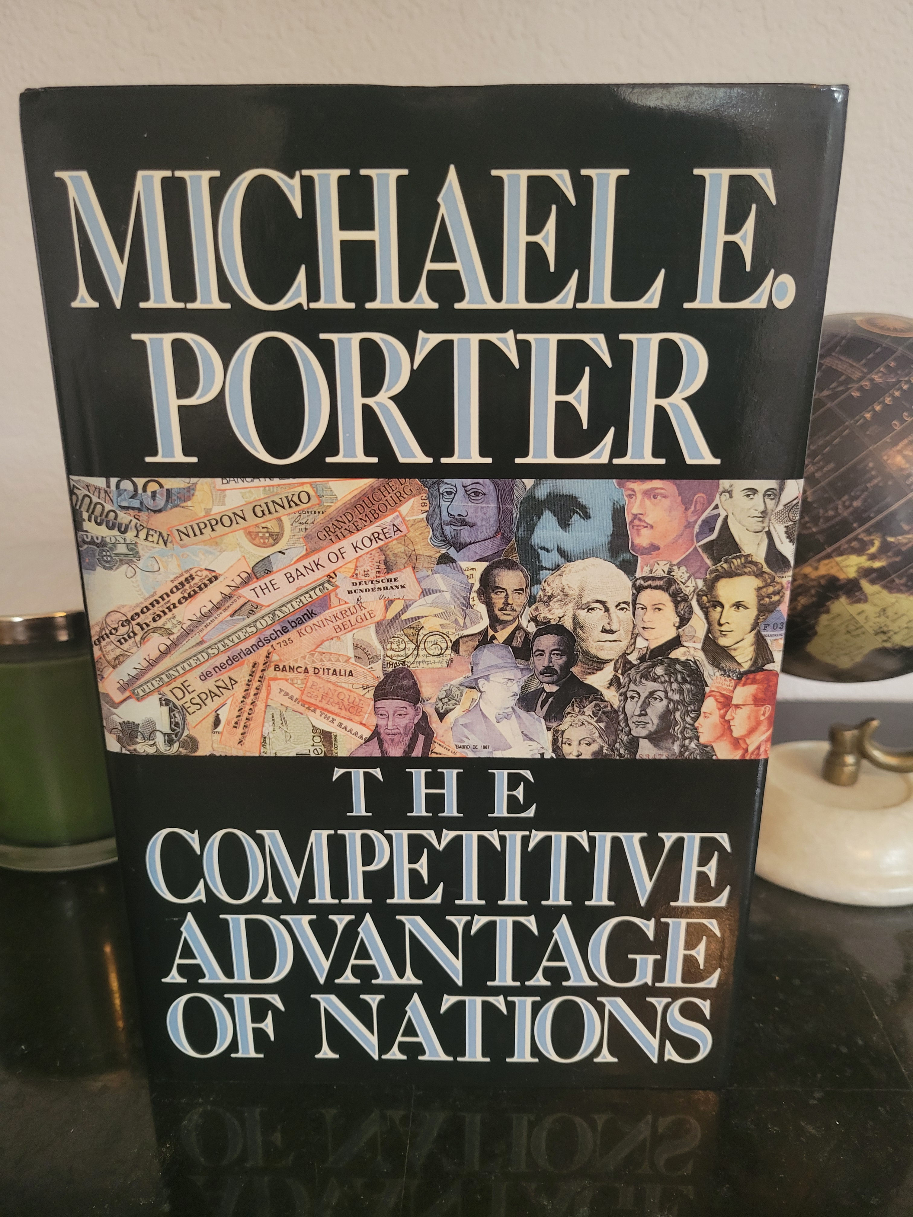 Competitive Advantage of Nations by Michael E. Porter