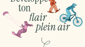 Développe ton flair plein air