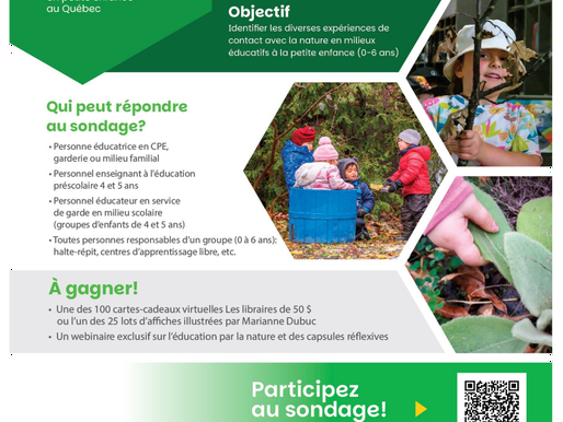 « Projet Alvéoles » - Sondage sur les initiatives favorisant le contact des enfants avec la nature en milieux éducatifs à la petite enfance (0-6 ans) au Québec