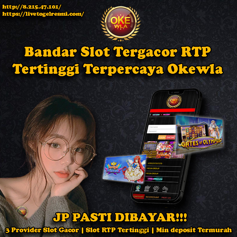 Bandar Slot RTP Tertinggi Okewla