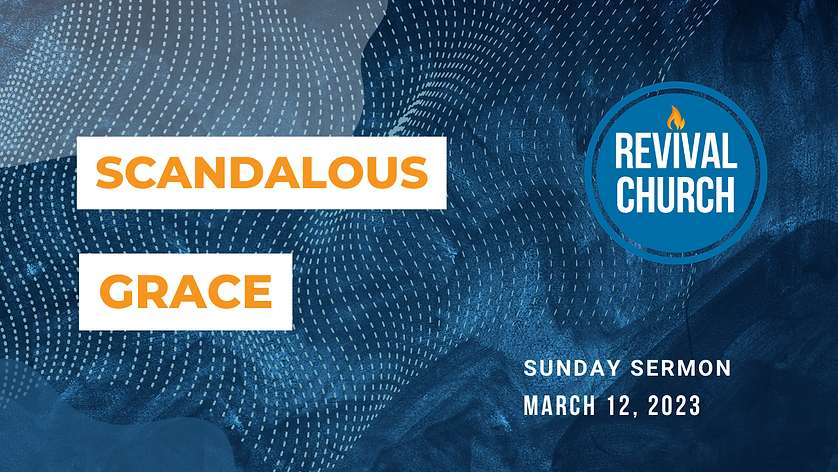 Scandalous Grace