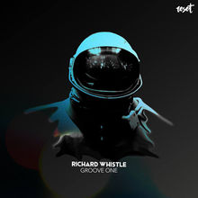 RICHARD WHISTLE-GROOVE ONE