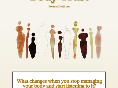 Reclaiming Body Trust: Reflections from a Dietitian
