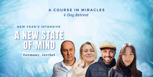 A New State of Mind ✨ New Year’s 4-Day Intensive 🇩🇪 Jerchel, Germany