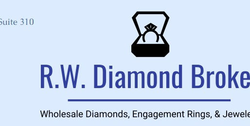 R.W. Diamond Broker in Dallas. We are open. We need your Business.