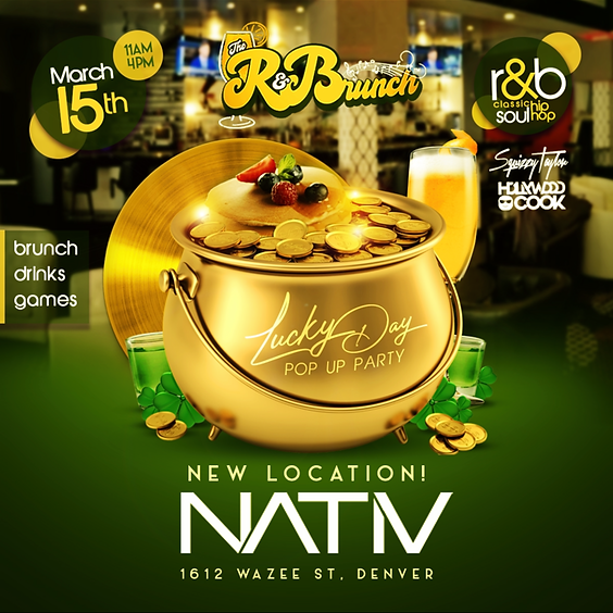 The R&Brunch: Lucky Day Party
