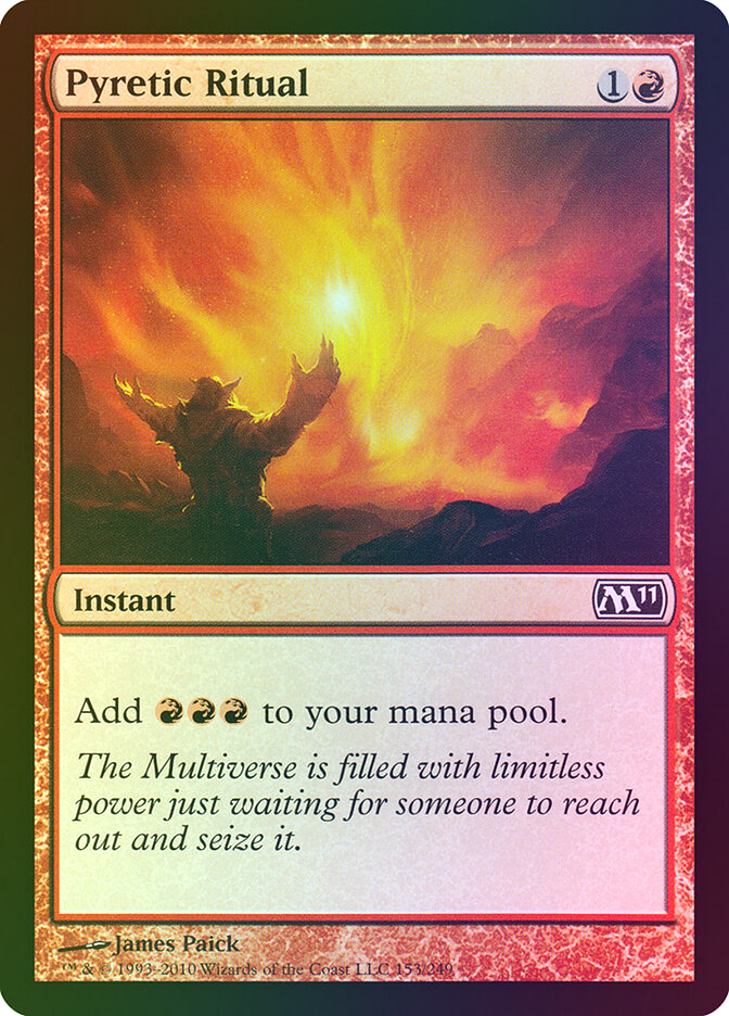Pyretic Ritual - M11 153 Foil