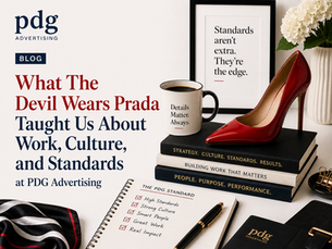 What The Devil Wears Prada Taught Us About Work, Culture, and Standards at PDG Advertising