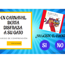 COMPRENSIÓN: "EN CARNAVAL BERTA DISFRAZA A SU GATO"