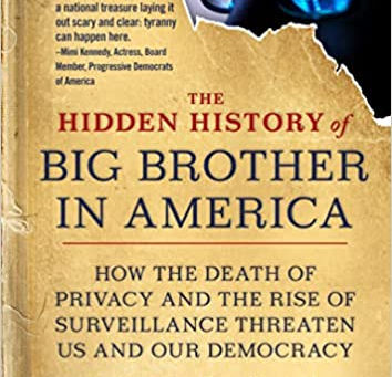 The Hidden History of Big Brother in America by Thom Hartmann: A Review