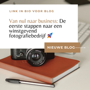 Van nul naar business: De eerste stappen naar een winstgevend fotografiebedrijf 🚀