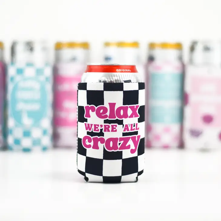 Relax Were All Crazy Can Cooler.webp