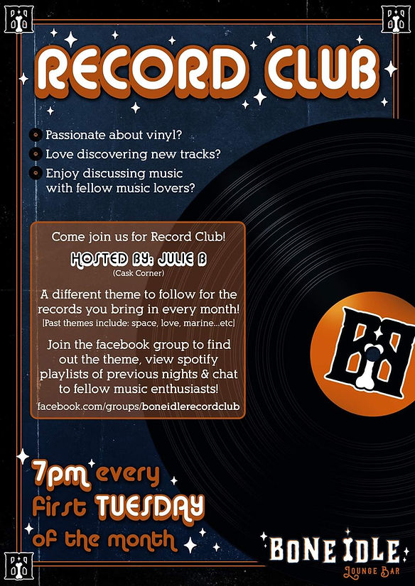 A poster advertising the Record Club event. An image of a vinyl record with the Bone Idle logo in the middle