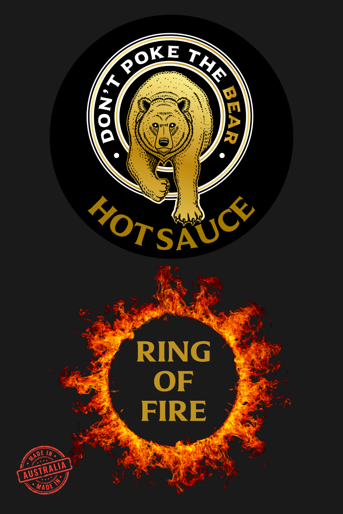 Don’t Poke the Bear, Ring of Fire Hot Sauce.