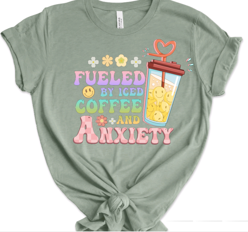 Fueled by Coffee and Anxiety(DTF Transfer)