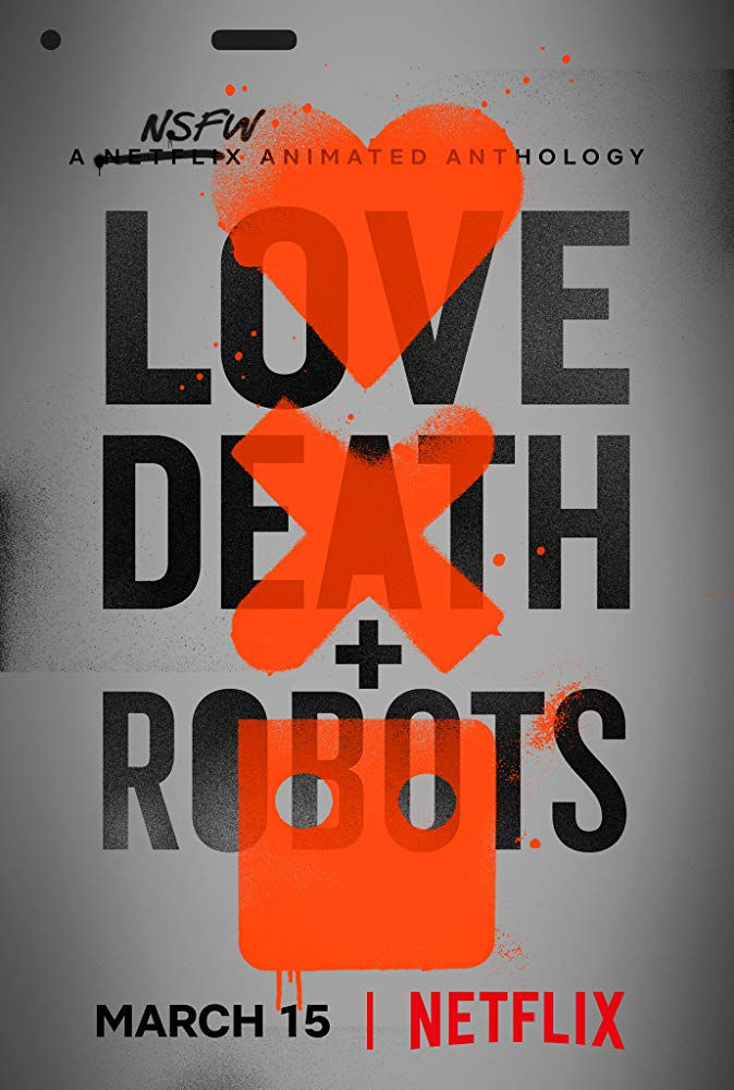 Love,Death & Robots