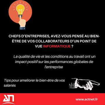 La qualité de vie au travail d'un point de vue informatique 