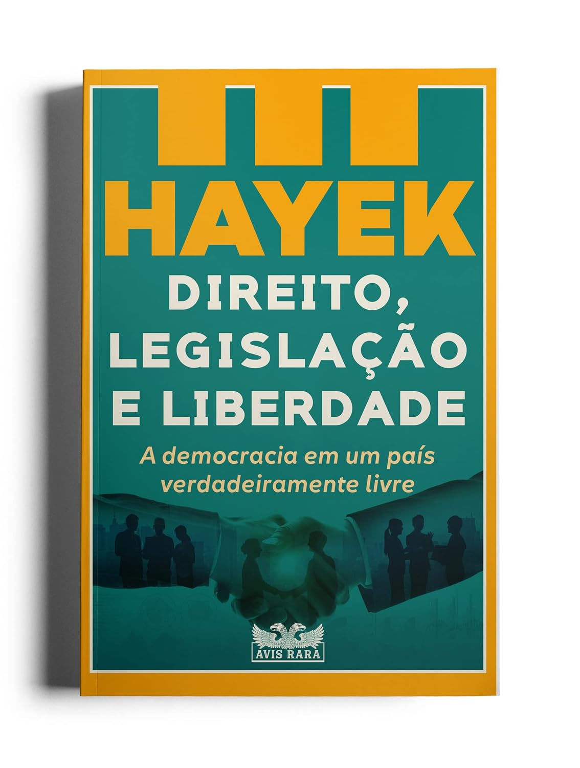 Direito, Legislação e Liberdade