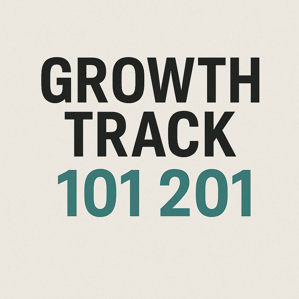 Growth Track 101 & 201