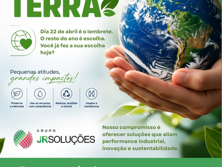 22 de Abril - Dia Planeta Terra