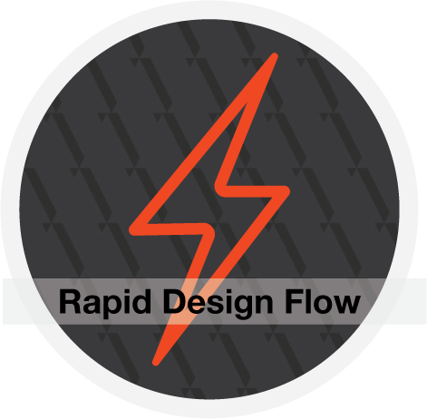 RAPID DESIGN FLOW