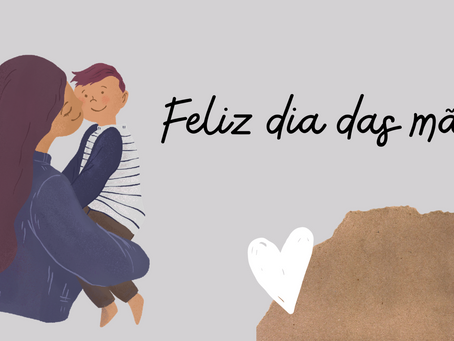 Dia das mães